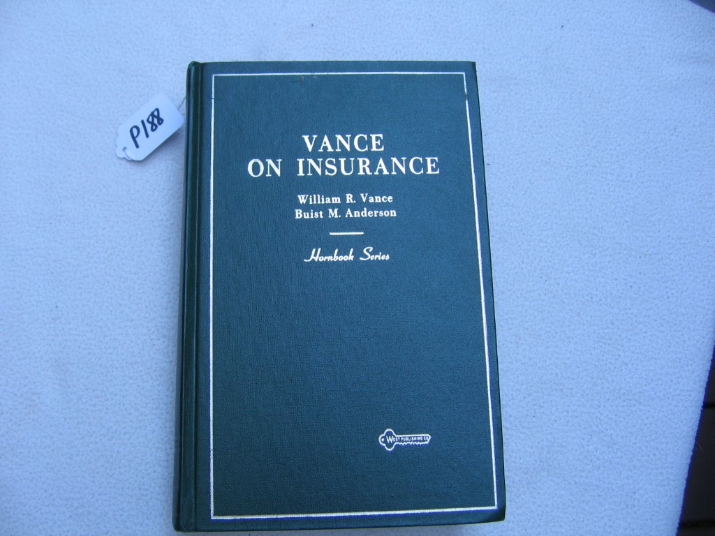 Book. Vance on Insurance. Hardbound. by William